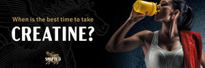 When Is The Best Time To Take Creatine?